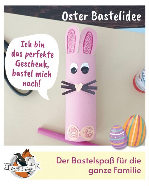 Goldi und Hubi_Basteln zu Ostern mit Kindern_ einfache Papier-Osterhasen basteln_Anleitung 1